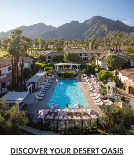 Discover your desert oasis